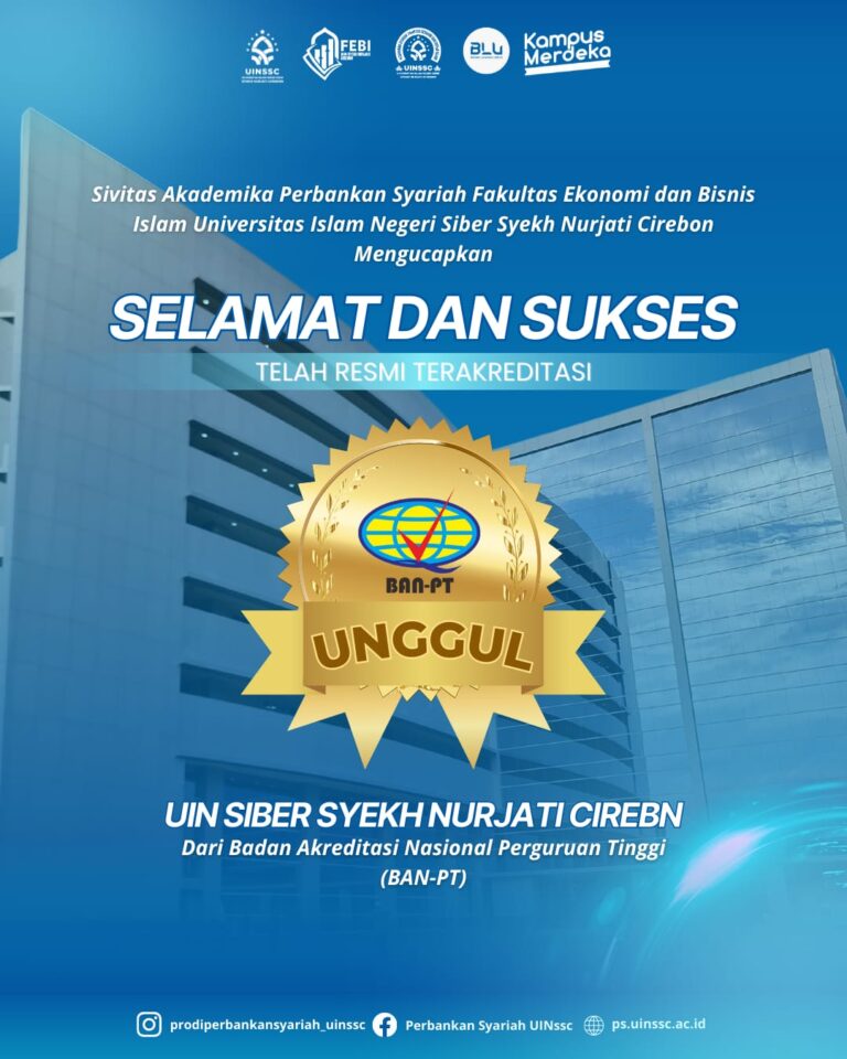 UIN Siber Syekh Nurjati Cirebon Raih Akreditasi Unggul dari BAN-PT, Wujud Komitmen Menuju Kampus Digital Berkualitas